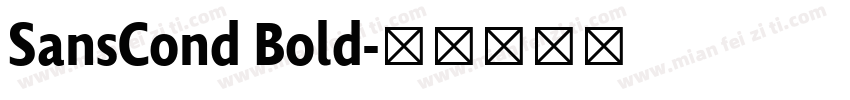 SansCond Bold字体转换